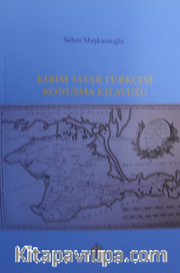Kırım Tatar Türkçesi Konuşma Kılavuzu
