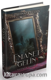 Emanet Gelin 1 (Ciltli)