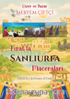 Fırat'la Şanlıurfa Maceraları