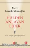 Halden Anlayan Lider
