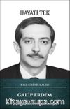 Kale Gibi Bir Kalem Galip Erdem
