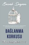 Bağlanma Korkusu