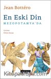 En Eski Din Mezopotamya'da