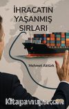 İhracatın Yaşanmış Sırları