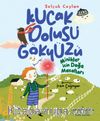 Kucak Dolusu Gökyüzü / Minikler İçin Doğa Masalları