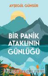 Bir Panik Ataklının Günlüğü