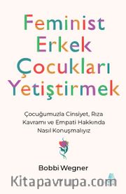 Feminist Erkek Çocukları Yetiştirmek