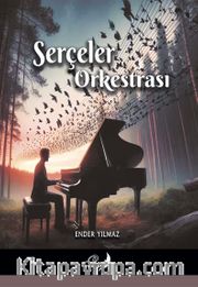 Serçeler Orkestrası