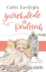 Yürekdede ile Padişah