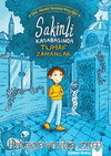 Sakinli Kasabasında Tuhaf Zamanlar