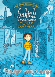 Sakinli Kasabasında Tuhaf Zamanlar