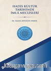 Hadis Kültür Tarihinde İmla Meclisleri