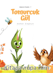Tomurcuk Gül