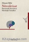 Nöroiktisat & Ekonomik Kararların Nörolojik Temelleri