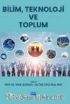 Bilim, Teknoloji ve Toplum