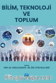 Bilim, Teknoloji ve Toplum