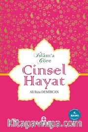İslam'a Göre Cinsel Hayat (Ciltli)