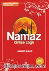 Namaz Dirilişe Çağrı