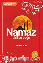 Namaz Dirilişe Çağrı