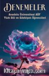 Denemeler & Anadolu Üniversitesi AÖF  Türk Dili ve Edebiyatı Öğrencileri
