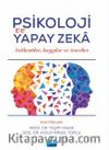 Psikoloji Ve Yapay Zeka & Beklentiler, Kaygılar Ve Öneriler
