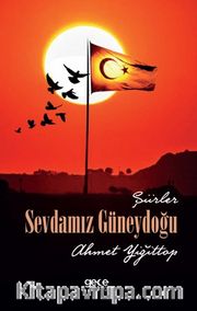 Sevdamız Güneydoğu