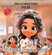 Zehra ve Sevimli Patiler