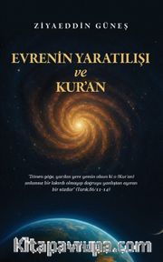 Evrenin Yaratılışı ve Kur'an