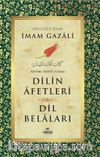 Dilin Afetleri & Dil Belaları