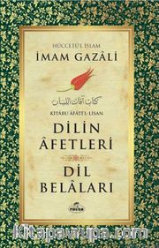 Dilin Afetleri <br /> Dil Belaları