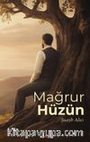 Mağrur Hüzün