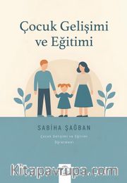 Çocuk Gelişimi ve Eğitimi