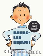 Kabuslar Dışarı!