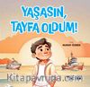 Yaşasın Tayfa Oldum