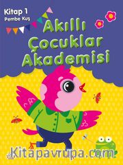 Pembe Kuş / Akıllı Çocuklar Akademisi 1