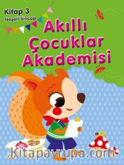 Neşeli Sincap Akıllı / Çocuklar Akademisi 3