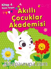 Beyaz Tavşan / Akıllı Çocuklar Akademisi 4