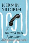 Unutma Beni Apartmanı (Karton Kapak)