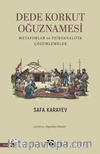Dede Korkut Oğuznamesi Metaforlar ve Psikoanalitik Çözümlemeler
