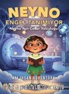 Neyno Engel Tanımıyor / Neyno'nun Cesur Yolculuğu