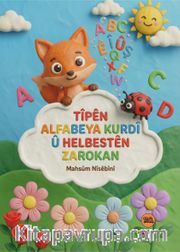 Tîpên Alfabeya Kurdî û Helbestên Zarokan