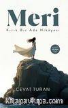 Meri & Kırık Bir Ada Hikayesi