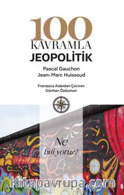 100 Kavramla Jeopolitik