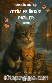 Yetim ve Öksüz Patiler