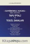 Gayrimenkul Hukuku Kişisel Hakka Dayalı Tapu İptali ve Tescil Davaları