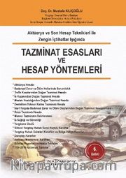 Tazminat Esasları ve Hesap Yöntemleri