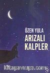 Arızalı Kalpler