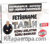 Kaymakamlık Fetihname Tarih Konu Anlatımlı Soru Bankası