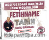 Adli İdari Hakimlik İcra Müdürlüğü Fetihname Tarih Soru Bankası