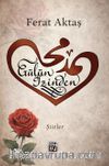 Gülün İzinden